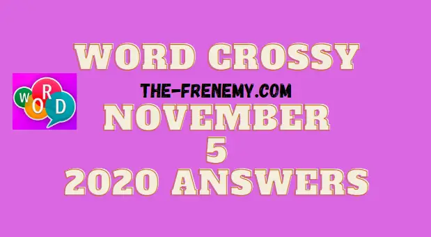 Word Crossy November 5 2020 Answers Daily