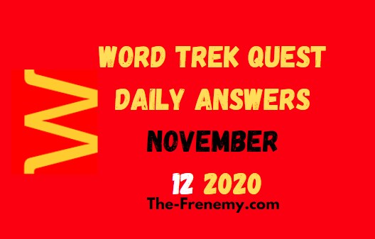 Word Trek Quest November 12 2020 Answers Daily