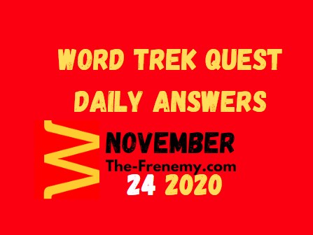 Word Trek Quest November 24 2020 Answers Daily