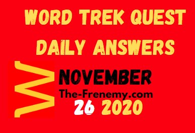 Word Trek Quest November 26 2020 Answers Daily