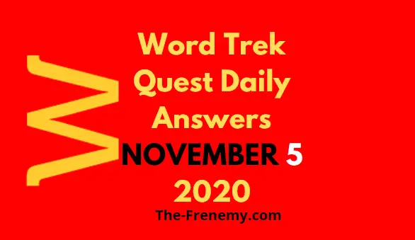 Word Trek Quest November 5 2020 Answers Daily
