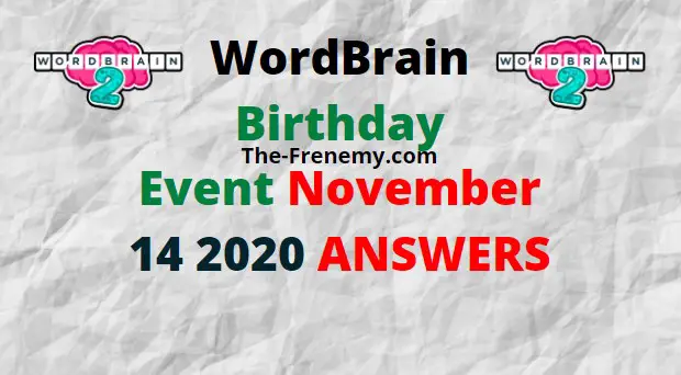 Wordbrain Birthday November 14 2020 Answers Daily