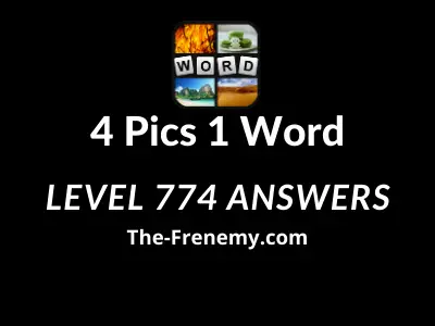 4 Pics 1 Word Level 774 Answers Puzzle The Frenemy