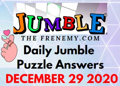 Jumble Puzzle Answers December 29 2020 Daily