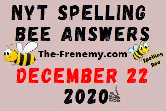 Nyt Spelling Bee Answers December 22 2020 Daily