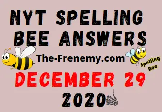 Nyt Spelling Bee Answers December 29 2020 Daily