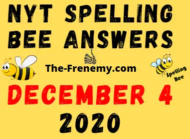 Nyt Spelling Bee Answers December 4 2020 Daily
