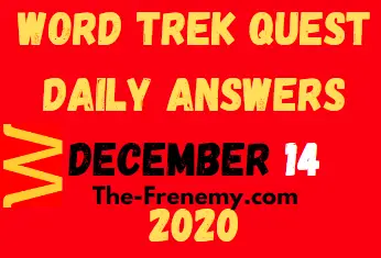 Word Trek Quest December 14 2020 Answers