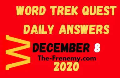 Word Trek Quest December 8 2020 Answers