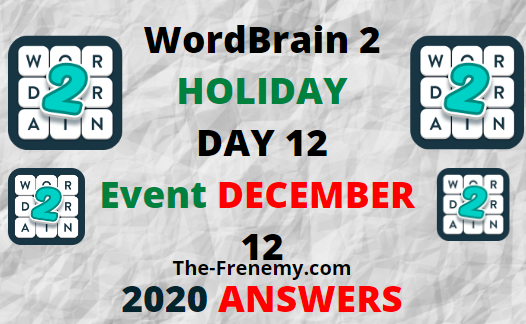 Wordbrain 2 Holiday Day 12 December 12 2020 Answers