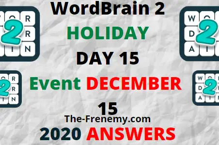 Wordbrain 2 Holiday Day 15 December 15 2020 Answers