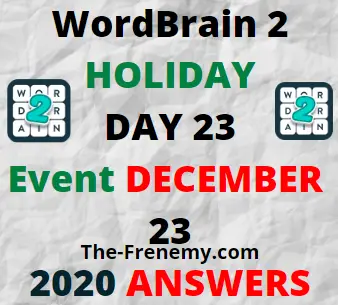 Wordbrain 2 Holiday Day 23 December 23 2020 Answers