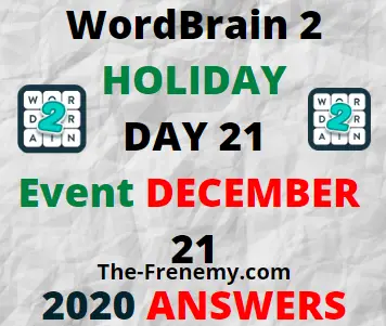 Wordbrain 2 holiday Day 21 December 21 2020 Answers Puzzle