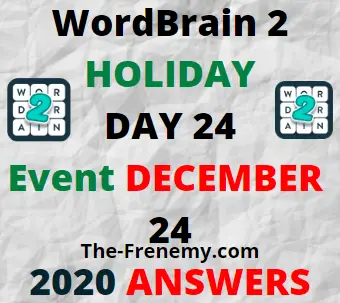Wordbrain 2 holiday Day 24 December 24 2020 Answers Puzzle
