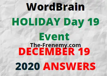 Wordbrain Holiday Day 19 December 19 2020 Answers Puzzle