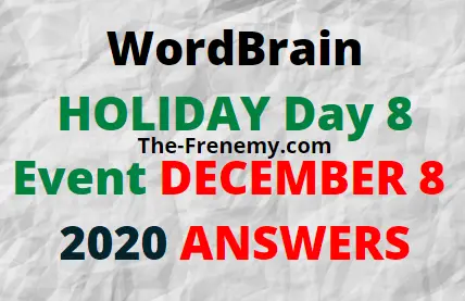 Wordbrain Holiday Day 8 December 8 2020 Answers