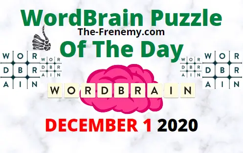 Wordbrain Puzzle of the Day December 1 2020 Answers