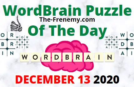 Wordbrain Puzzle of the Day December 13 2020 Answers
