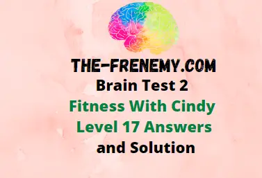 Brain Test 2 Fitness With Cindy Level 17 We must find a way to make her  dislike ice cream in 2023