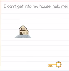 Brain Test I cant get into my house Answers Puzzle