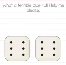 Brain Test What a terrible dice Answers Puzzle