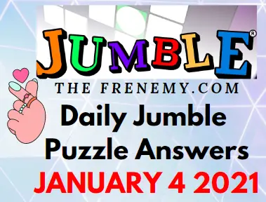 Jumble Puzzle Answers January 4 2021 Daily