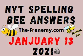 Nyt Spelling Bee Answers January 13 2021 Puzzle