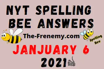 Nyt Spelling Bee Answers January 6 2021 Daily