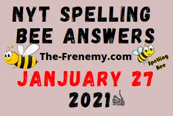 Nyt Spelling Bee January 27 2021 Answers