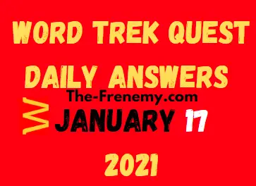Word Trek Quest January 17 2021 Answers