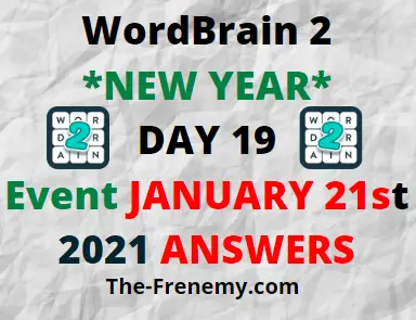 Wordbrain 2 New Year Day 19 January 21 2021 Answers