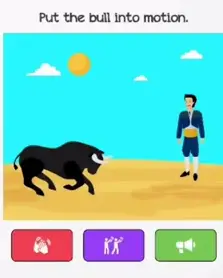Braindom Level 190 Put the bull into motion Answers Puzzle