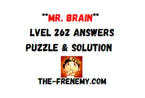 Mr Brain Level 262 Answers Puzzle