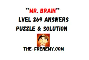 Mr Brain Level 269 Answers Puzzle