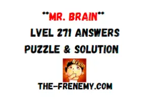 Mr Brain Level 271 Answers Puzzle