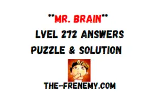 Mr Brain Level 272 Answers Puzzle