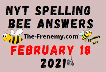 Nyt Spelling Bee Answers February 18 2021