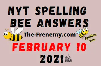 Nyt Spelling Bee February 10 2021 Answers