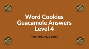 Word Cookies Guacamole Level 4 Answers