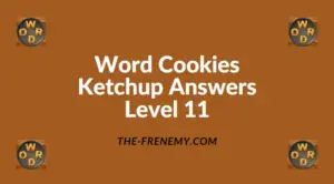 Word Cookies Ketchup Level 11 Answers