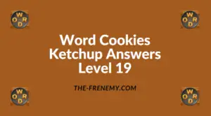 Word Cookies Ketchup Level 19 Answers