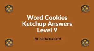 Word Cookies Ketchup Level 9 Answers
