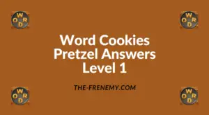 Word Cookies Pretzel Level 1 Answers
