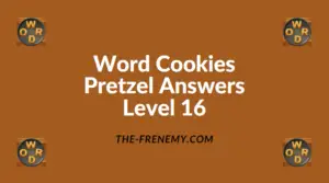 Word Cookies Pretzel Level 16 Answers