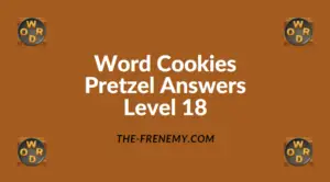 Word Cookies Pretzel Level 18 Answers
