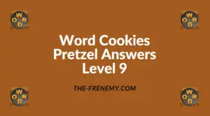 Word Cookies Pretzel Level 9 Answers