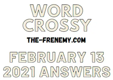 Word Crossy February 13 2021 Answers
