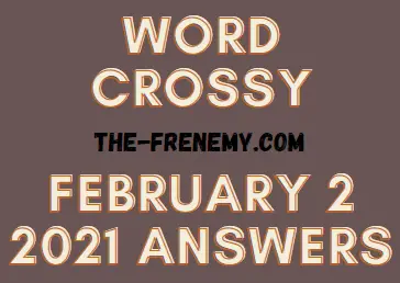 Word Crossy February 2 2021 Answers