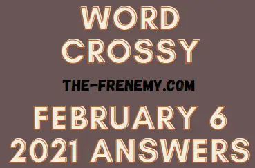 Word Crossy February 6 2021 Answers