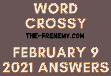 Word Crossy February 9 2021 Answers